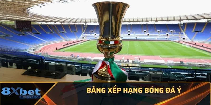 Bảng xếp hạng bóng đá Ý