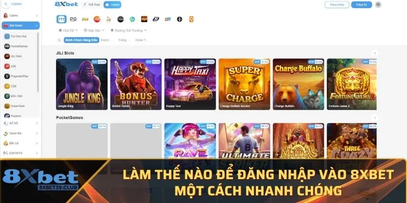 Làm thế nào để đăng nhập vào 8XBET một cách nhanh chóng Làm thế nào để đăng nhập vào 8XBET một cách nhanh chóng