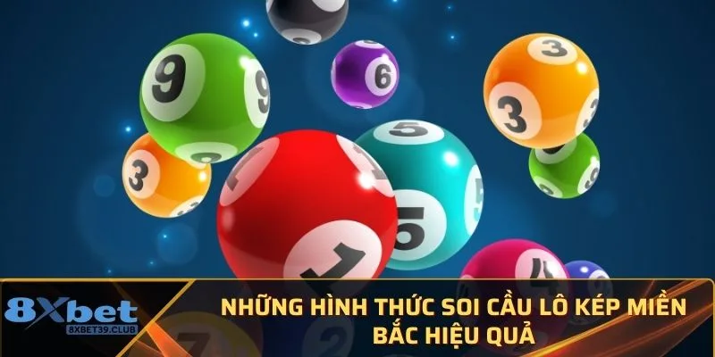 Những hình thức soi cầu lô kép miền Bắc hiệu quả