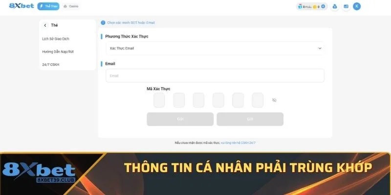 Thông tin phải trùng khớp Thông tin phải trùng khớp